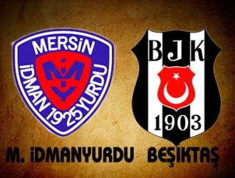 Mersin İdmanyurdu: 0 - Beşiktaş: 1