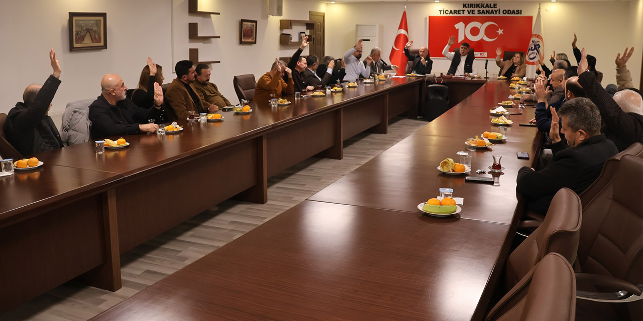 Kırıkkale’de TSO’nun 2025 yılı bütçesi onaylandı