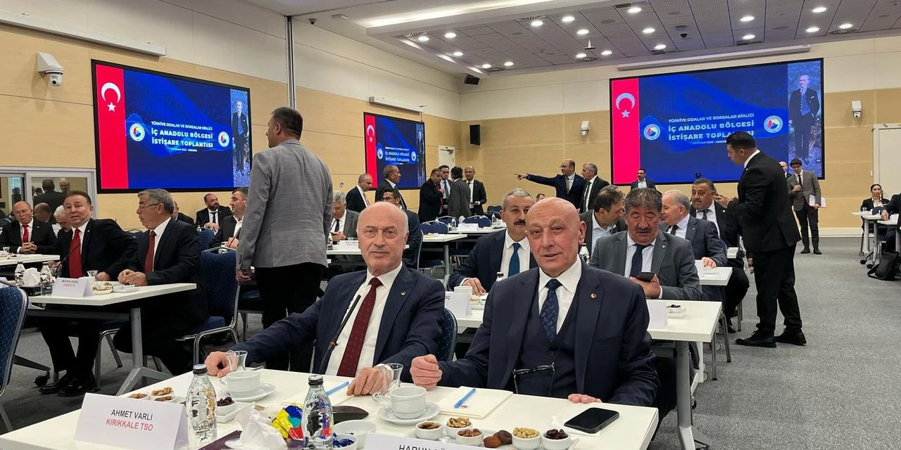 Kırıkkale’nin talepleri Varlı ve Sümer ile TOBB toplantısına taşındı