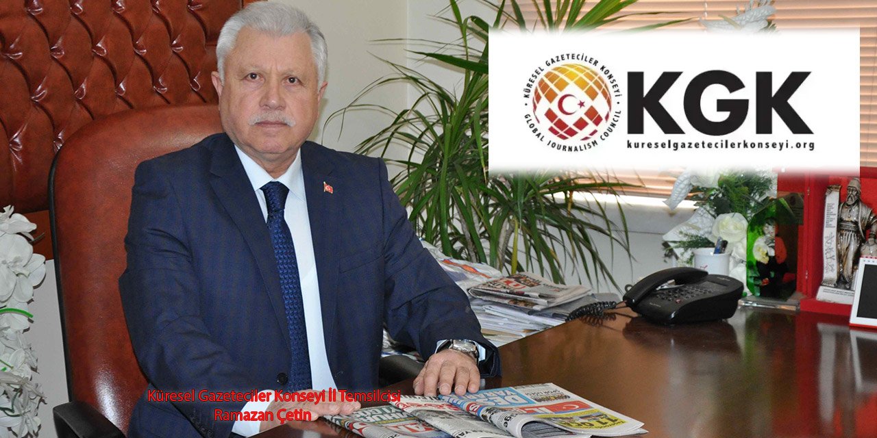 Küresel Gazeteciler Konseyi İl Temsilcisi Çetin: “Basın, milli ve manevi değerlerin bekçisidir”