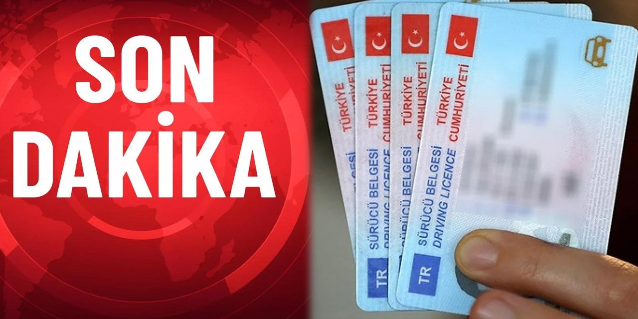 Ehliyetler için son tarih verildi! Süre bir daha uzatılmayacak!