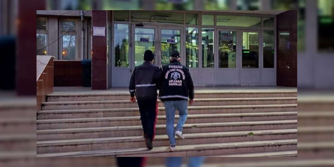 Kırıkkale'de 4 firari hükümlü yakalandı