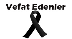VEFAT EDENLER