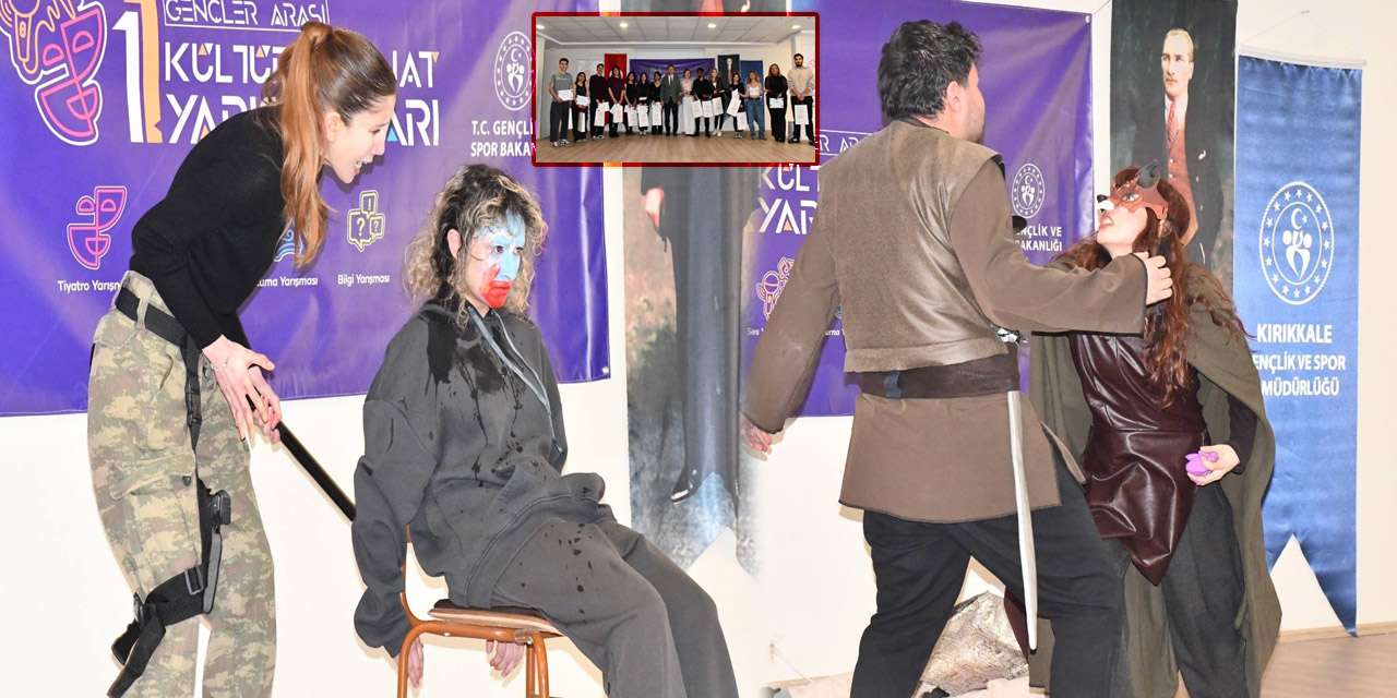 Kırıkkale’de gençlerin tiyatro heyecanı: Ödüller sahiplerini buldu