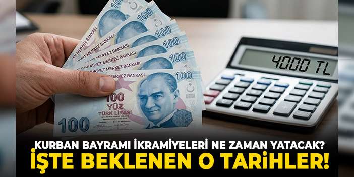 Emekliye çifte bayram: Kurban Bayramı ikramiyeleri ne zaman yatacak? İşte beklenen o tarihler!
