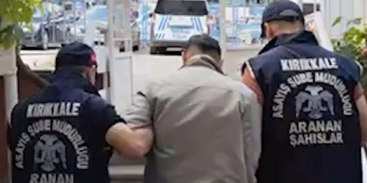 Cezaevinden kaçmıştı, kurtulamadı: Yabancı uyruklu firari Kırıkkale'de kıskıvrak yakalandı!